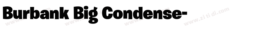 Burbank Big Condense字体转换